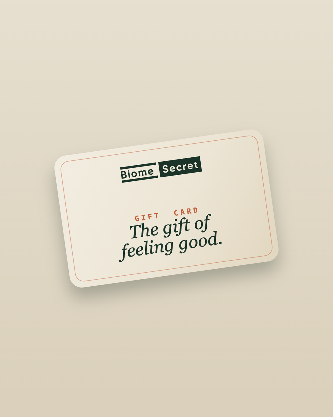 Biome Secret gift card — Cream